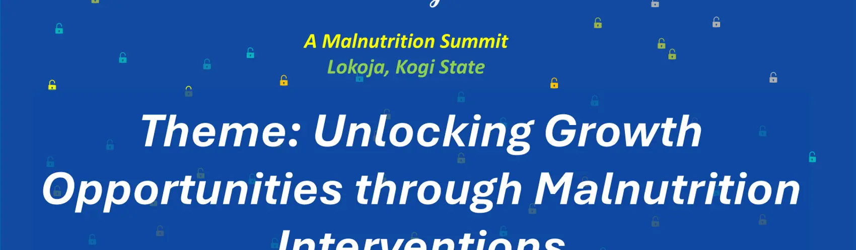 Malnutrition Summit - Lokoja