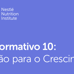 Transformativo 10: Nutrição para o Crescimento