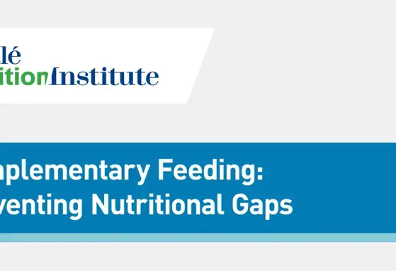 Complementary Feeding: Preventing Nutritional Gaps