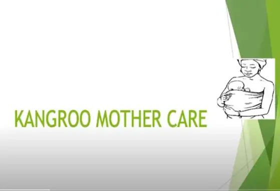 Kangaroo Mother Care- Theory (videos)