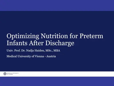 Optimizing Nutrition for Preterm Infants After Discharge