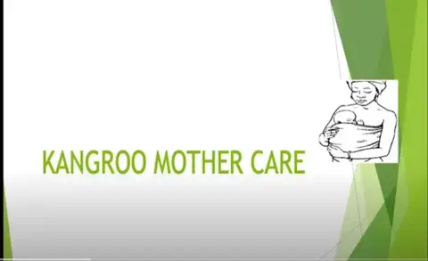 Kangaroo Mother Care- Theory (videos)